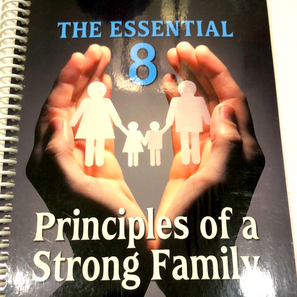 The Essential 8 Principles of a Strong Family